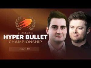 Chess.com Hyperbullet Championship 2026