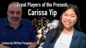 Great Players of the Present: Carissa Yip, with GM Ben Finegold